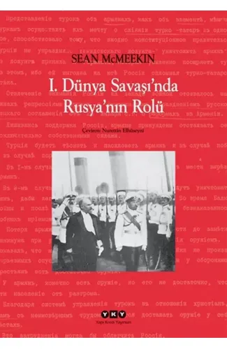 1. Dünya Savaşı'nda Rusya'nın Rolü