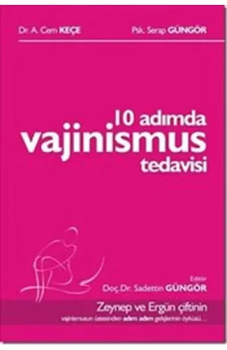 10 Adımda Vajinismus Tedavisi
