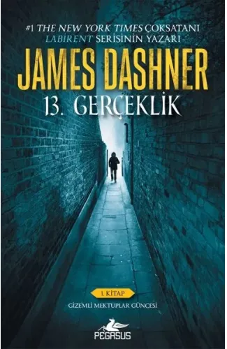13. Gerçeklik -1. Kitap Gizemli  Mektuplar Güncesi