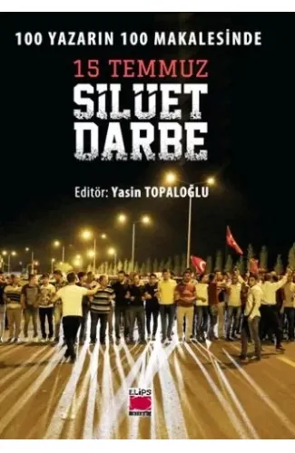15 Temmuz Silüet Darbe