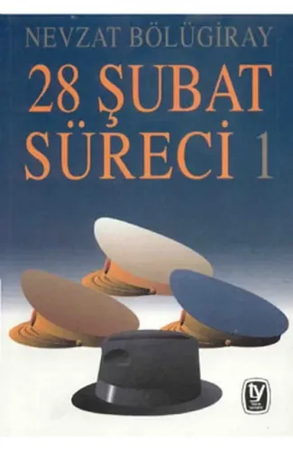 28 Şubat Süreci 1