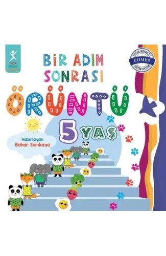 5 Yaş Bir Adım Sonrası Örüntü