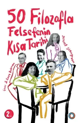 50 Filozofla Felsefenin Kısa Tarihi