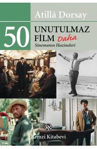 50 Unutulmaz Film Daha - Sinemanın Hazineleri
