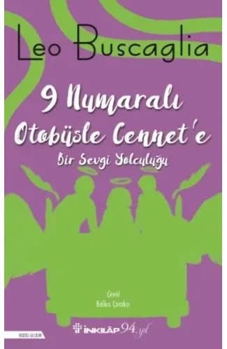 9 Nolu Otobüsle Cennete