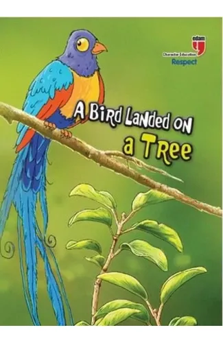 A Bird Landed On A Tree - Respect