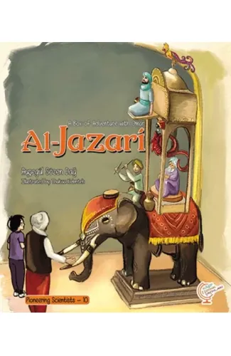 A Box of Adventure with Omar: Al-Jazari Pioneering Scientists - 10 (İngilizce)