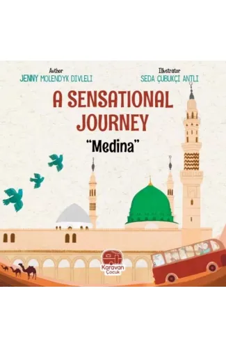 A Sensational Journey “Medina''