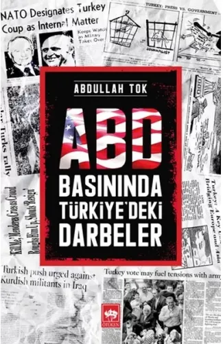 ABD Basınında Türkiye'deki Darbeler