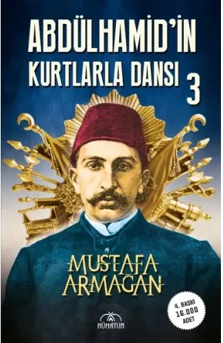 Abdülhamid’in Kurtlarla Dansı-3
