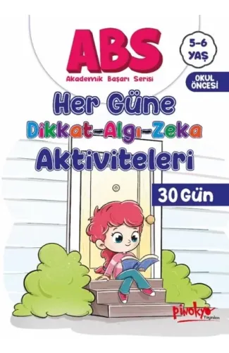 ABS 5-6 Yaş Her Güne Dikkat-Algı-Zeka Aktiviteleri 30 Gün