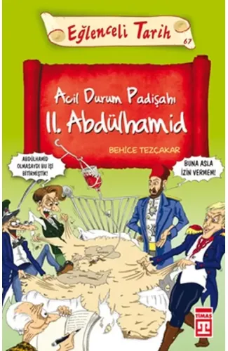 Acil Durum Padişahı II. Abdülhamid