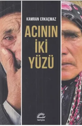 Acının İki Yüzü