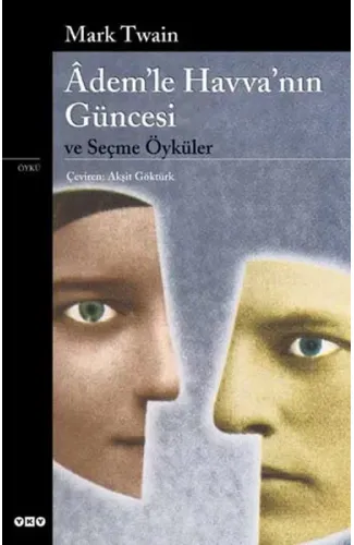 Ademle Havvanın Güncesi ve Seçme Öyküler