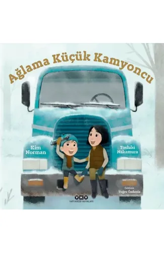 Ağlama Küçük Kamyoncu