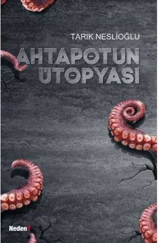Ahtapotun Ütopyası