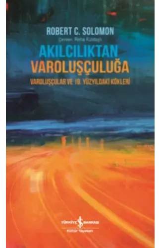 Akılcılıktan Varoluşçuluğa