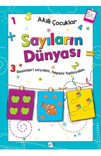 Akıllı Çocuklar - Sayıların Dünyası (5+ Yaş)