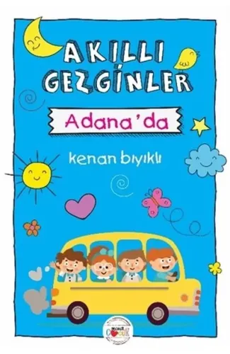 Akıllı Gezginler Adana'da