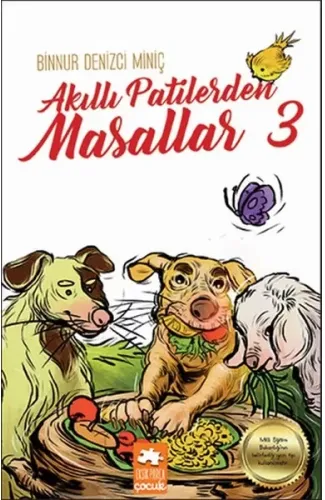 Akıllı Patilerden Masallar - 3