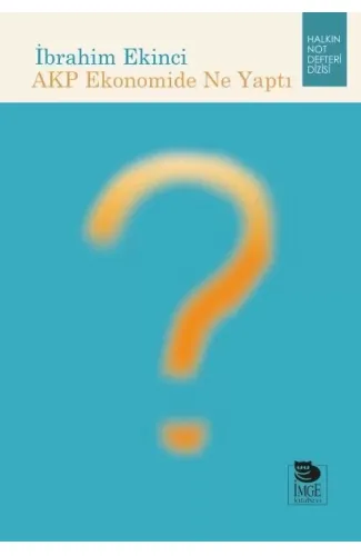 AKP Ekonomide Ne Yaptı