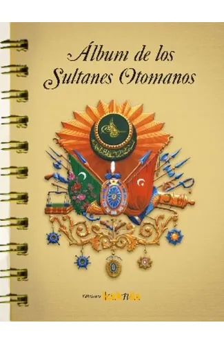 Album de los Sultanes Ottomanos (İspanyolca)