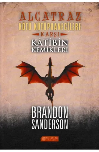 Alcatraz - Kötü Kütüphanecilere Karşı : Katibin Kemikleri