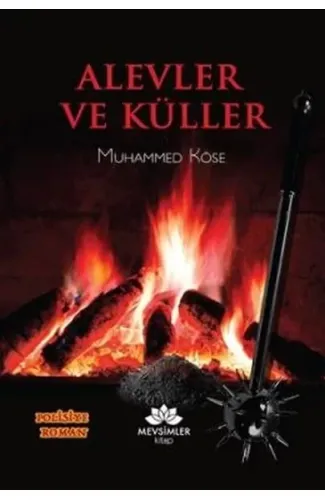 Alevler ve Küller