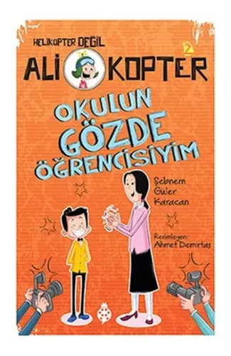 Ali Kopter 2 - Okulun Gözde Öğrencisiyim