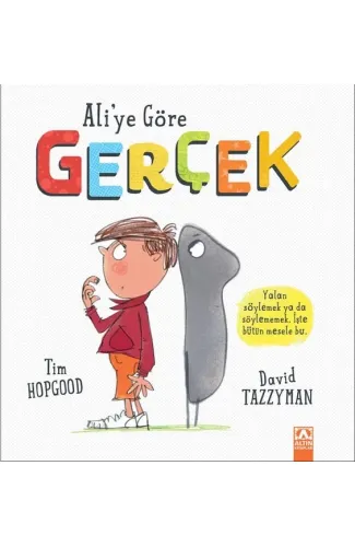 Ali'ye Göre Gerçek