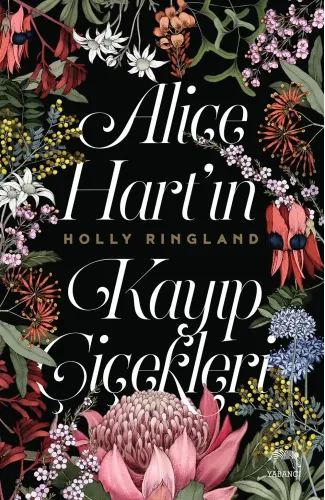 Alice Hart’ın Kayıp Çiçekleri