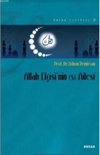 Allah Elçisi'nin (s) Ailesi