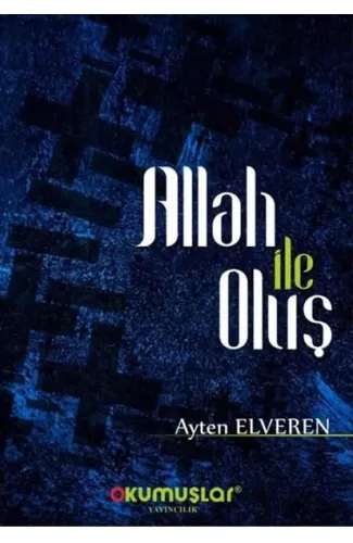 Allah İle Oluş