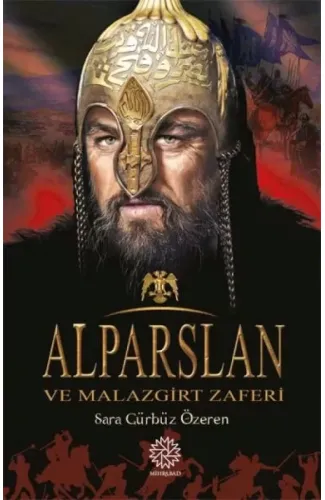 Alparslan ve Malazgirt Zaferi