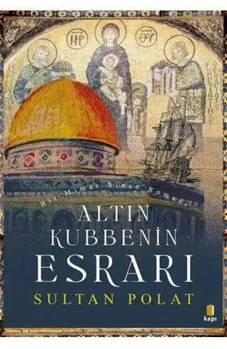 Altın Kubbenin Esrarı