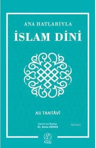 Ana Hatlarıyla İslam Dini