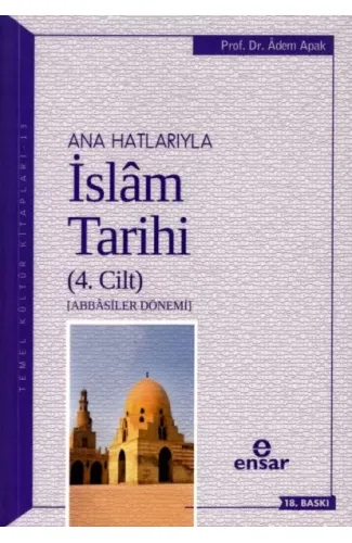 Ana Hatlarıyla İslam Tarihi 4