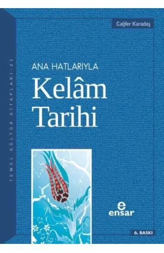 Ana Hatlarıyla Kelam Tarihi