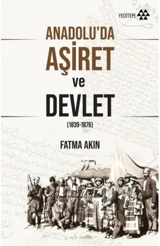 Anadolu'da Aşiret ve Devlet