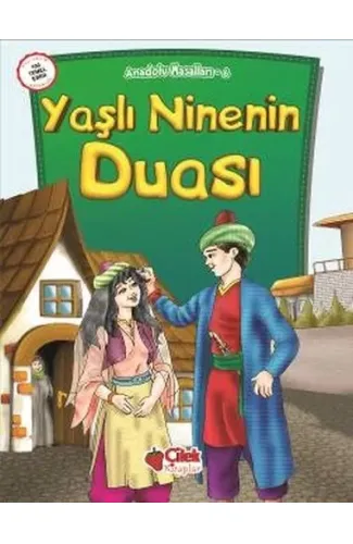 Anadolu Masalları 6 - Yaşlı Ninenin Duası