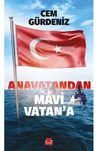 Anavatandan Mavi Vatan’a
