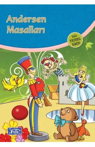Andersen Masalları (100 Temel Eser - İlköğretim)