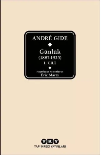 André Gide Günlük (1887-1925) 1.Cilt