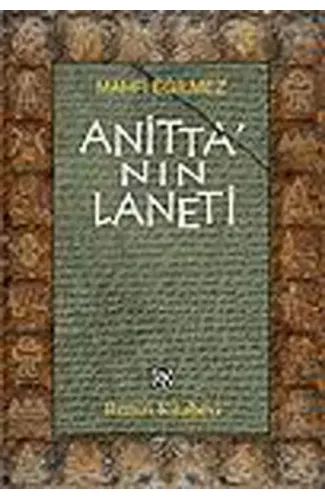 Anitta’nın Laneti