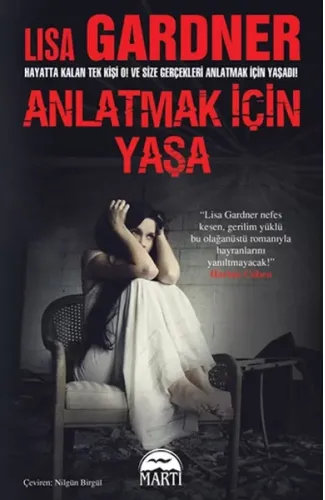 Anlatmak İçin Yaşa