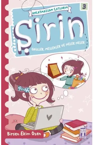 Anlatmazsam Çatlarım 03 - Şirin Ödüller, Meslekler ve Neler Neler