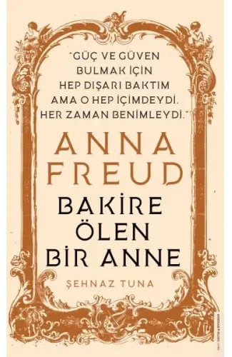 Anna Freud - Bakire Ölen Bir Anne