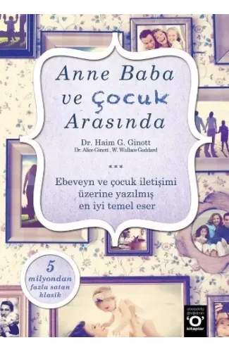 Anne Baba ve Çocuk Arasında