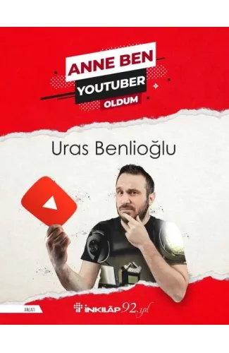 Anne Ben Youtuber Oldum