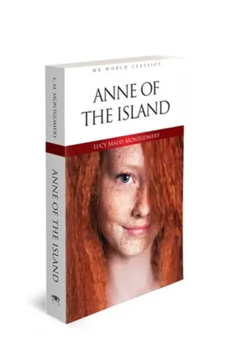 Anne Of The Island - İngilizce Klasik Roman
